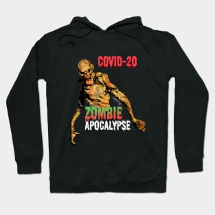 Covid-20 Zombie Apocalypse Hoodie